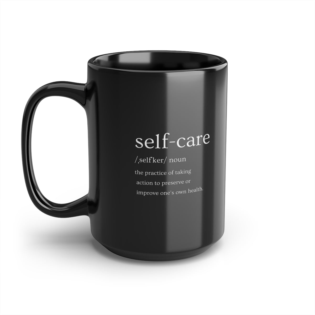 Self Care Mug, 15oz